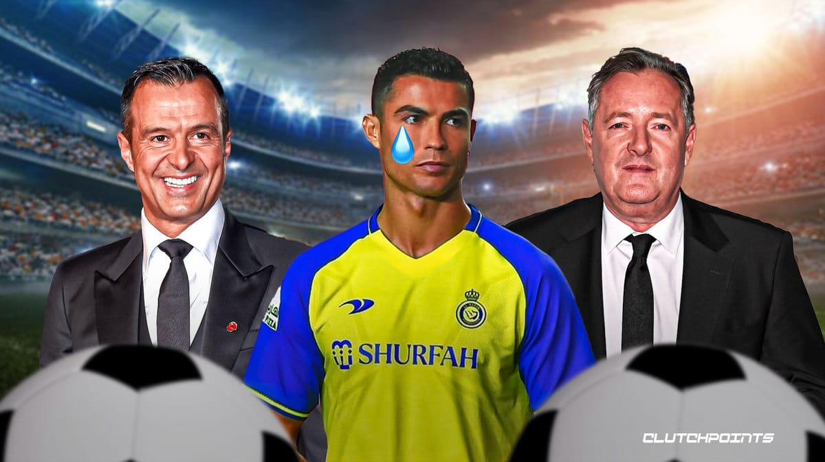Cristiano Ronaldo, Jorge Mendes, Al-Nassr, Piers Morgan