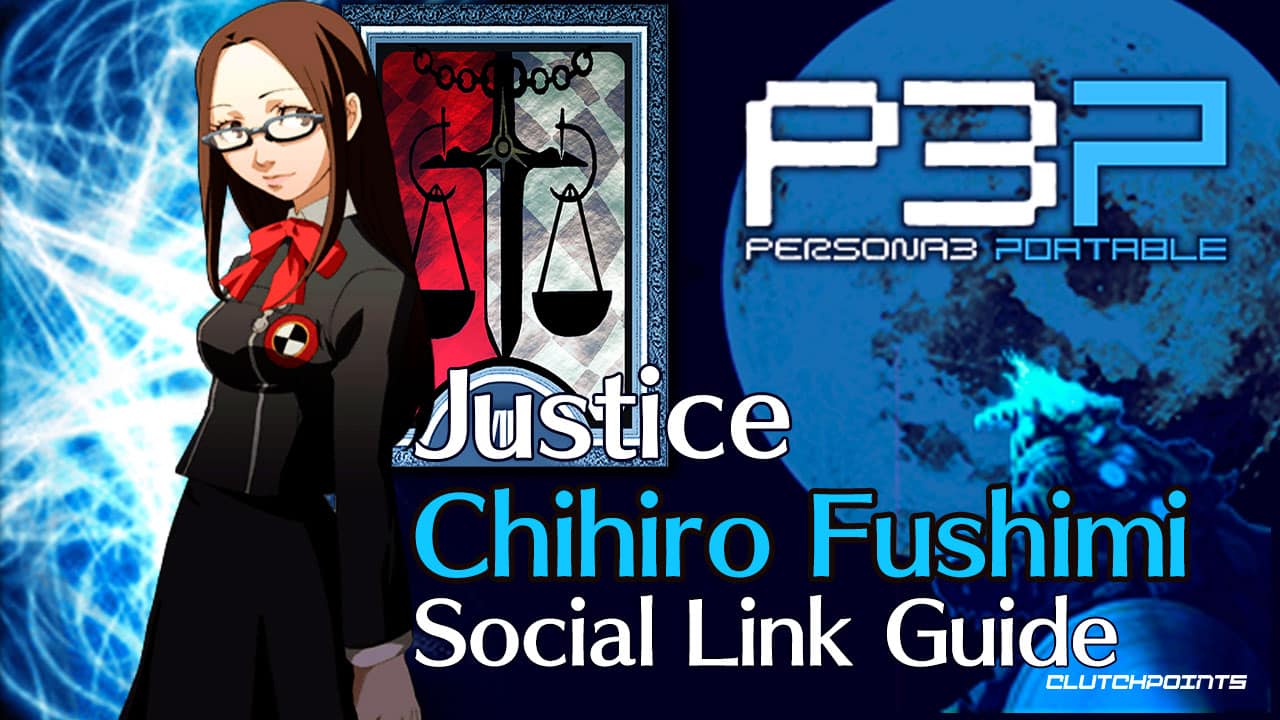 Chihiro Fushimi Social Link Guide Persona 3 Portable Justice