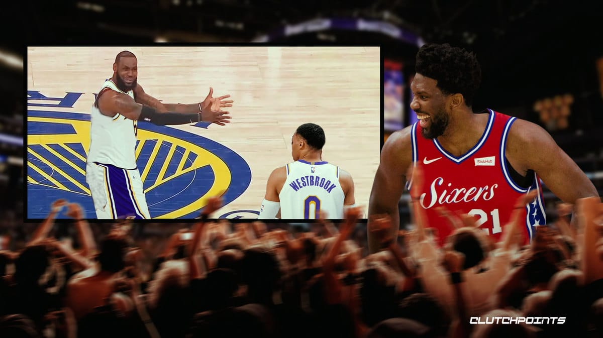 LeBron James, Russell Westbrook, Lakers, Joel Embiid, Sixers