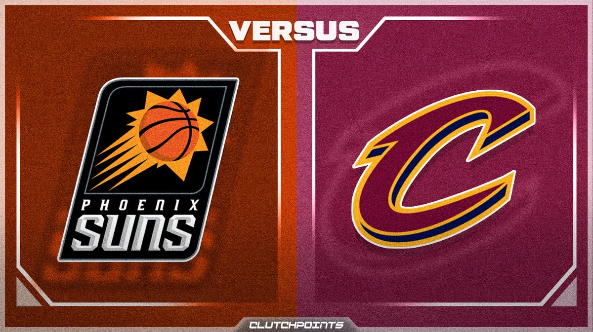 Suns, Cavaliers
