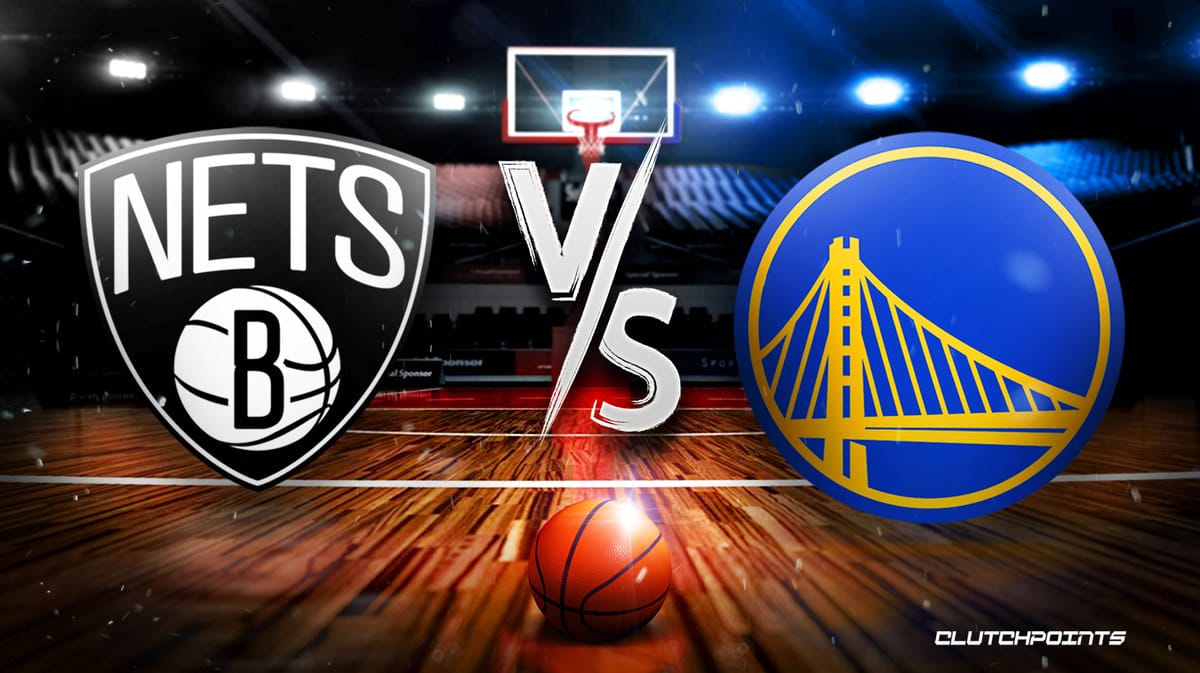 Nets, Warriors