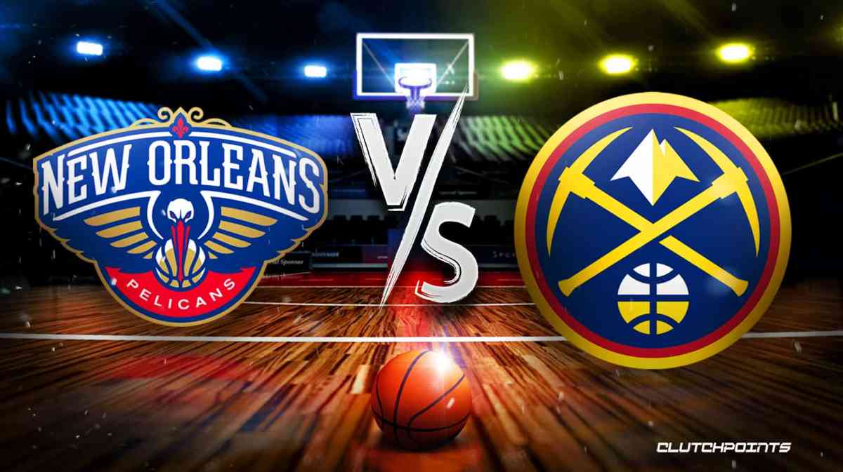 Pelicans Nuggets prediction
