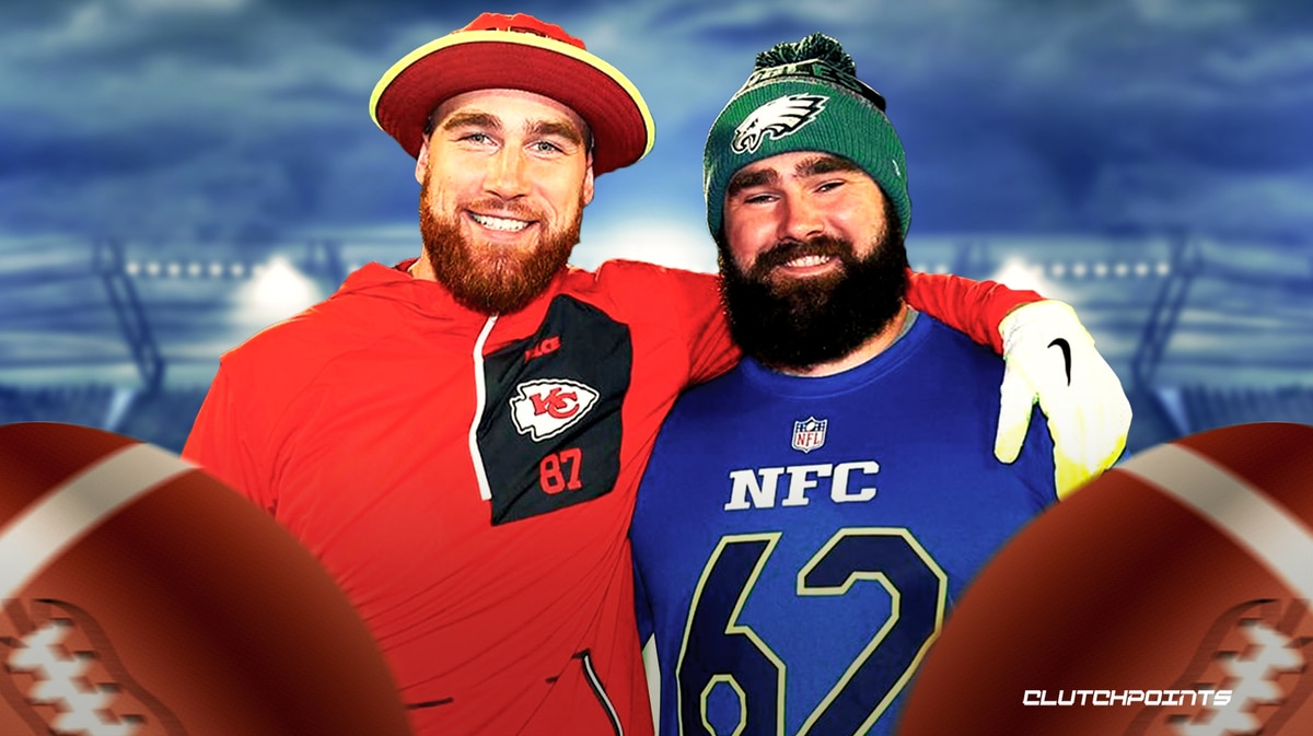 Travis Kelce, Jason Kelce, Chiefs, Eagles, Super Bowl