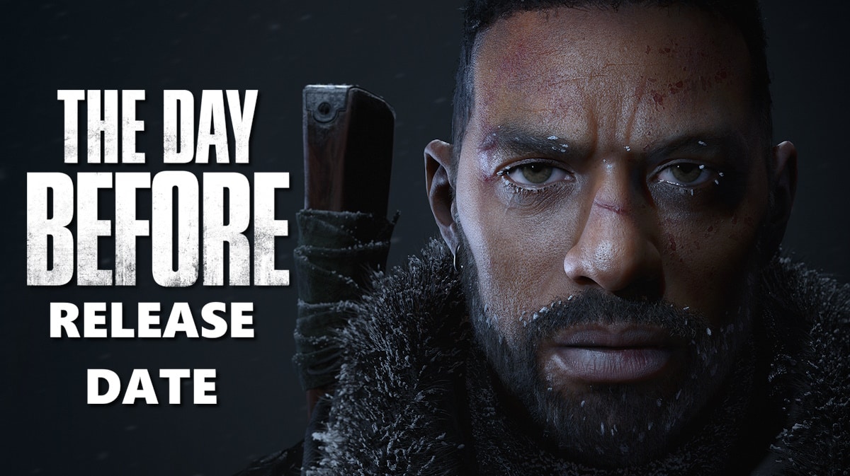 day before release date, day before gameplay, day before trailer, day before story, day before, key art for the game The Day Before with the words Release Date under the game title