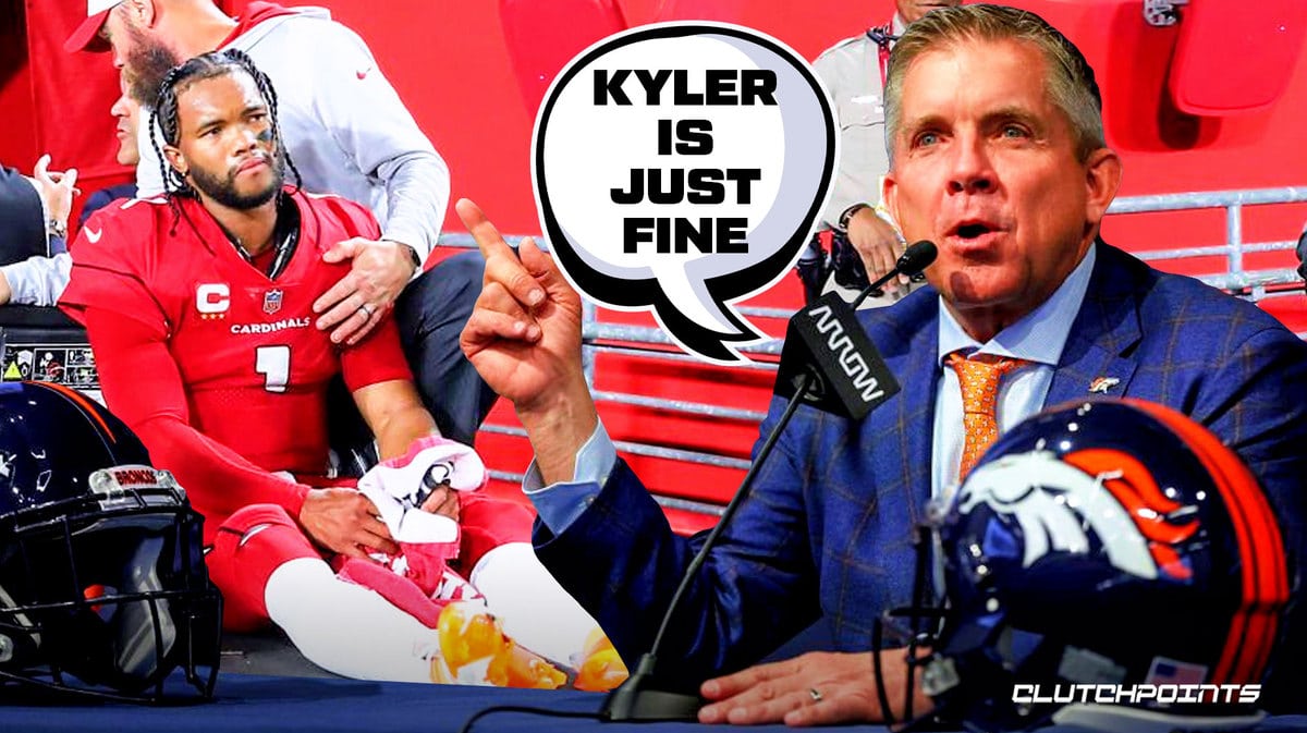 Sean Payton, Denver Broncos, Kyler Murray