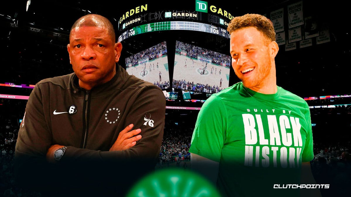 Celtics, Sixers, Blake Griffin, Doc Rivers