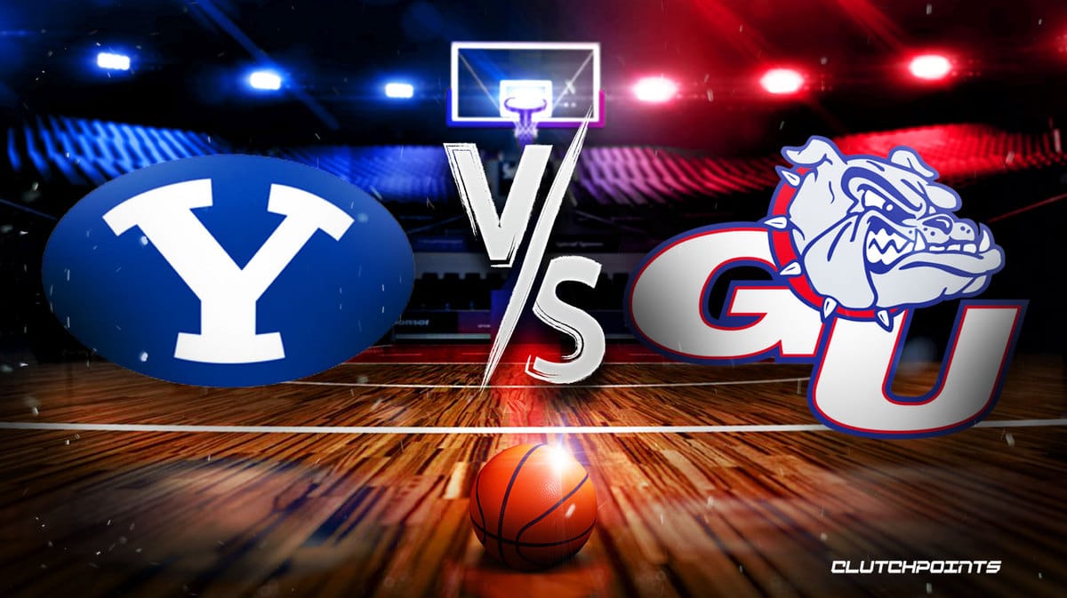 BYU Gonzaga prediction, BYU Gonzaga pick, BYU Gonzaga odds, BYU Gonzaga, how to watch BYU Gonzaga