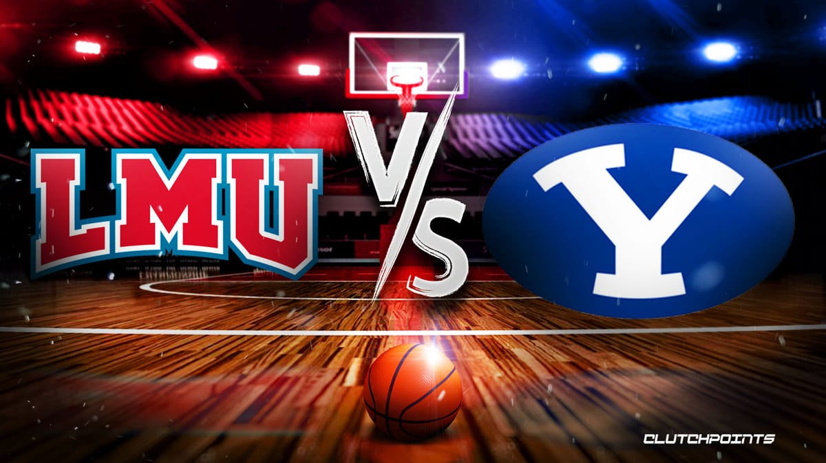 LMU BYU prediction, LMU BYU pick, LMU BYU odds, LMU BYU, how to watch LMU BYU