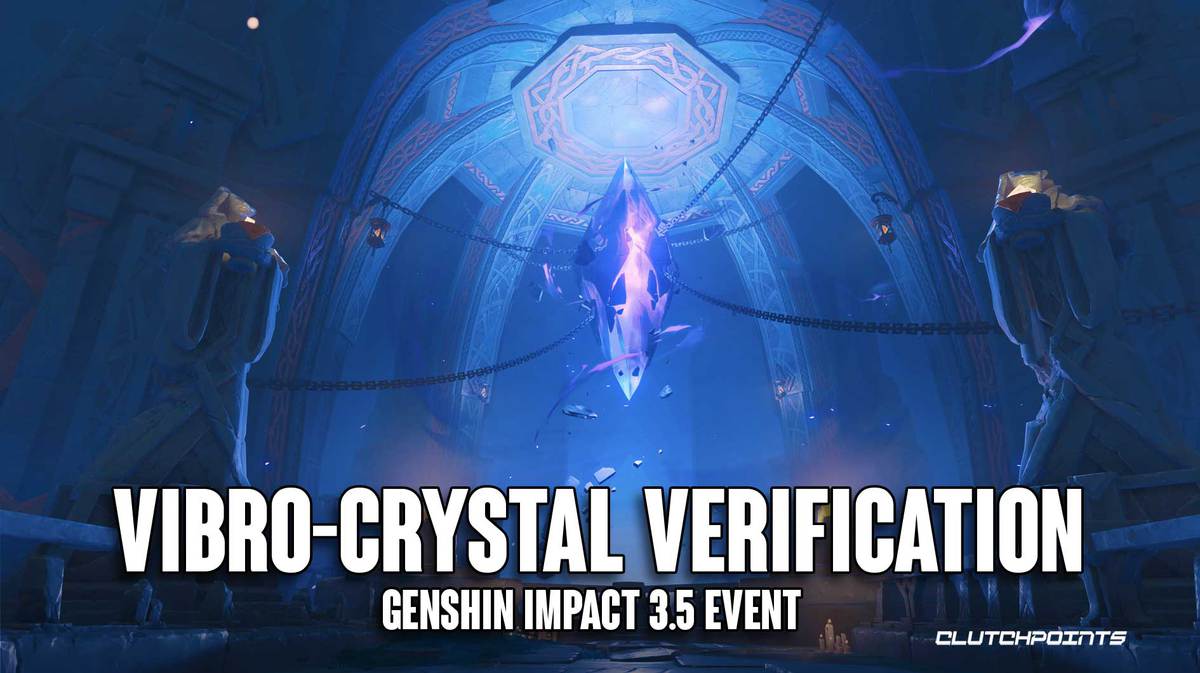 vibro-crystal verification, vibro-crystal verification event, genshin vibro-crystal verification, genshin impact 3.5 event