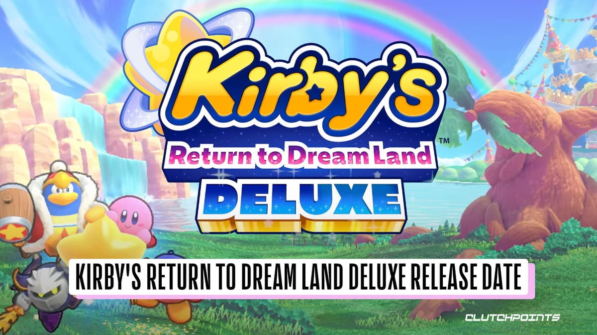 Kirby's Return to Dream Land Deluxe Release Date