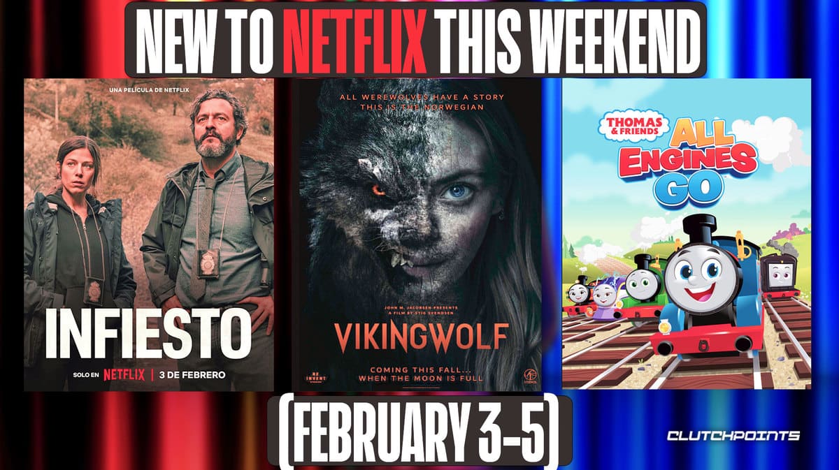 New to Netflix this Weekend February 3-5, 2023, Infiest, Viking Wolf, Thomas & Friends All Engines Go