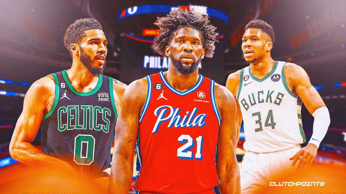 Sixers, Joel Embiid, Jayson Tatum, Giannis Antetokounmpo