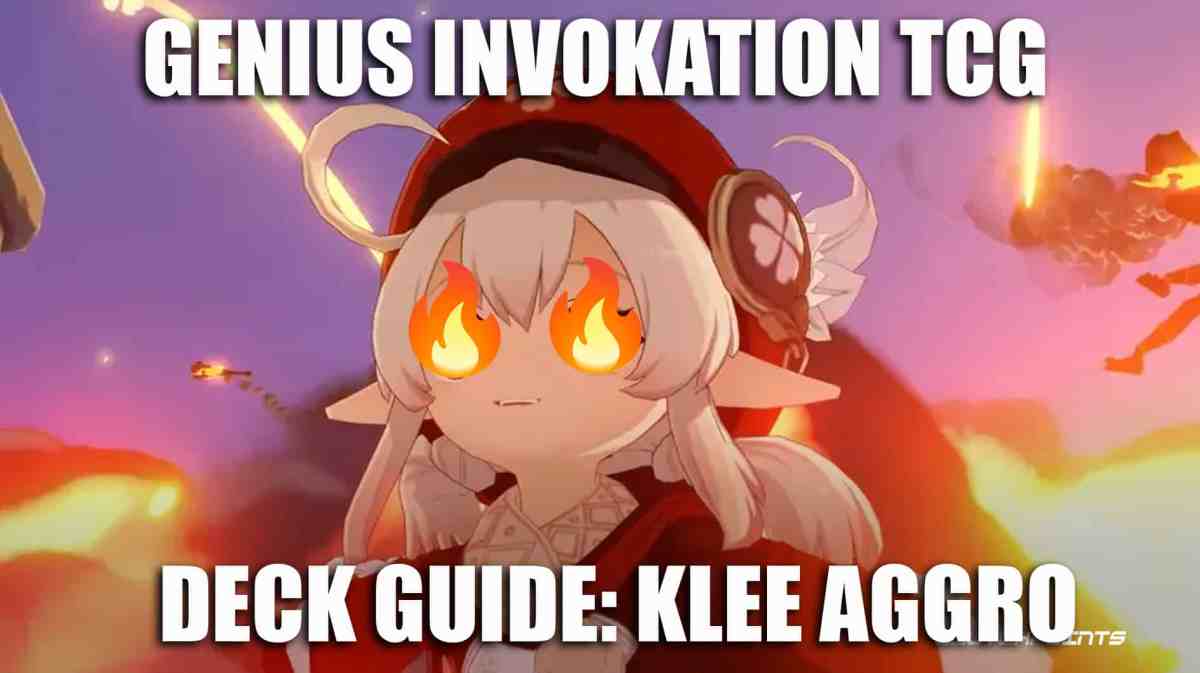Genshin Impact Invokation TCG Klee Guide