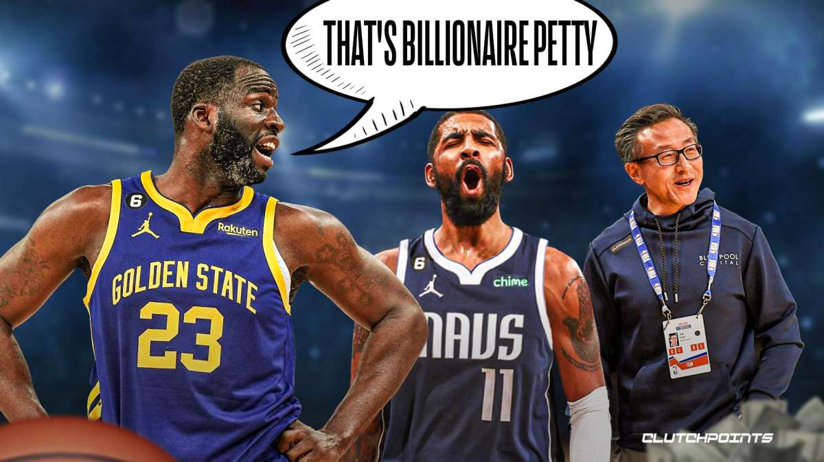 Draymond Green, Joe Tsai, Golden State Warriors, Kyrie Irving, Dallas Mavericks, Los Angeles Lakers