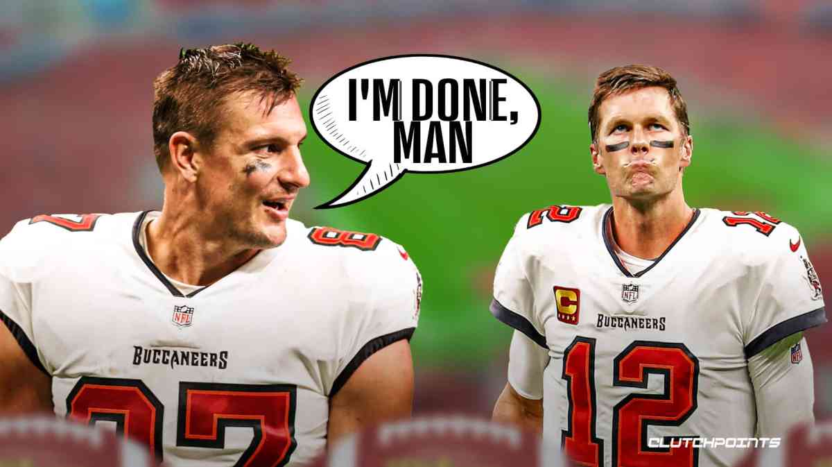Rob Gronkowski retirement, Tom Brady retirement, Tampa Bay Buccaneers