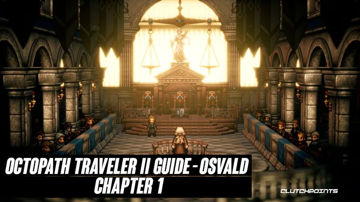 Octopath Traveler II Gudie