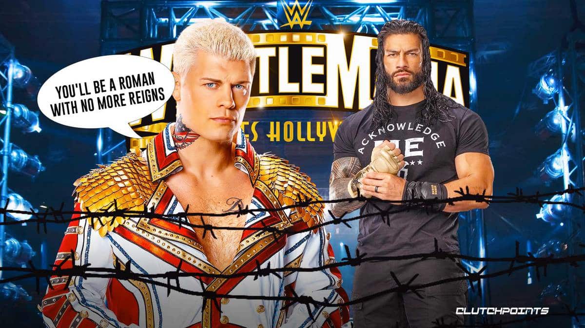Cody Rhodes, Roman Reigns, WWE, WrestleMania, Solo Sikoa,