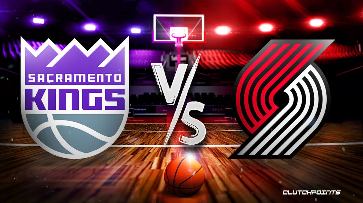 Kings Trail Blazers prediction, Kings Trail Blazers, Kings Trail Blazers odds, Kings Trail Blazers pick, How to watch Kings Trail Blazers