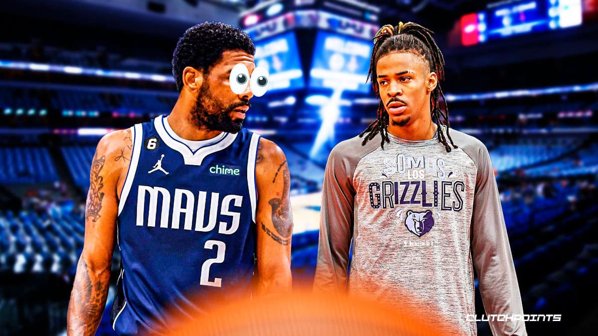 Kyrie Irving, Ja Morant, Mavs, Grizzlies