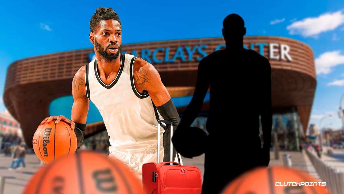 Nets, Nerlens Noel, Moses Brown