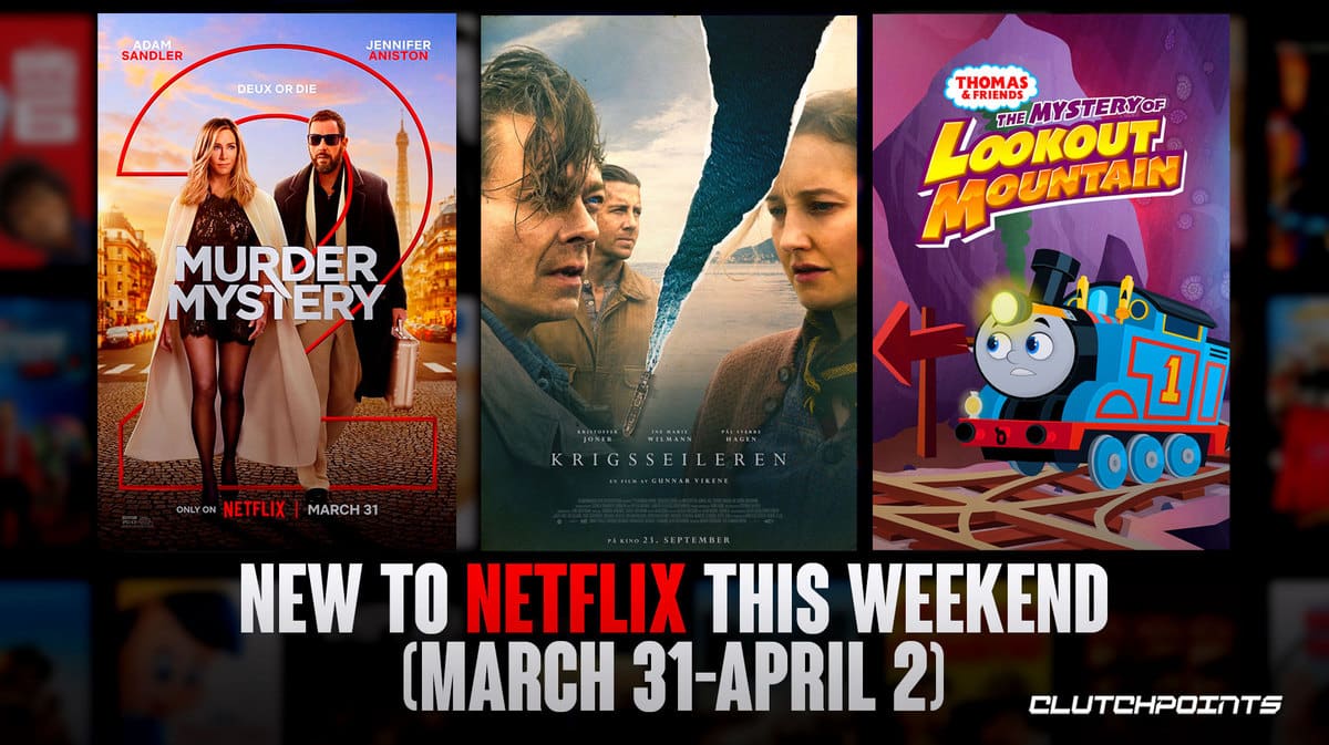 New to Netflix this Weekend March 31-April 2, 2023