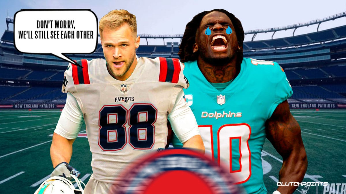 Patriots, Mike Gesicki, Tyreek Hill, Dolphins, Mike Gesicki Tyreek Hill