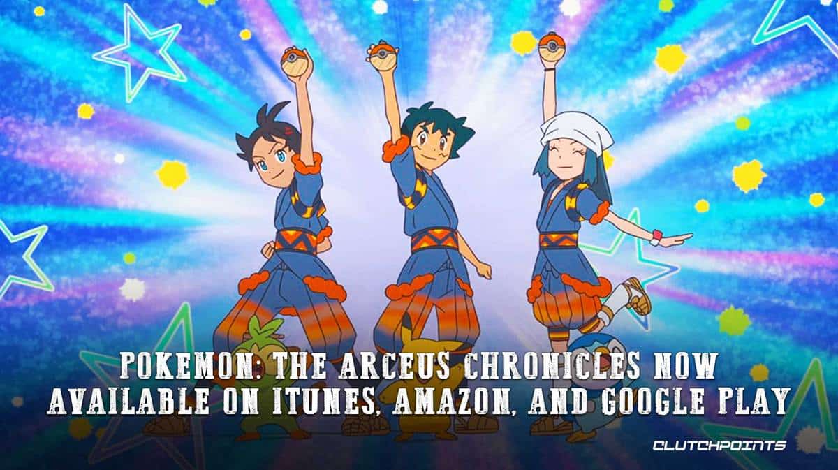 Pokemon: The Arceus Chronicles Now Available on iTunes, Amazon, and Google Play