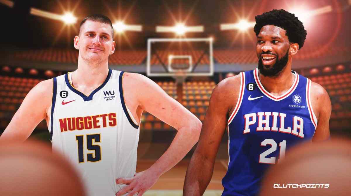 Sixers, Nuggets, Joel Embiid, Nikola Jokic