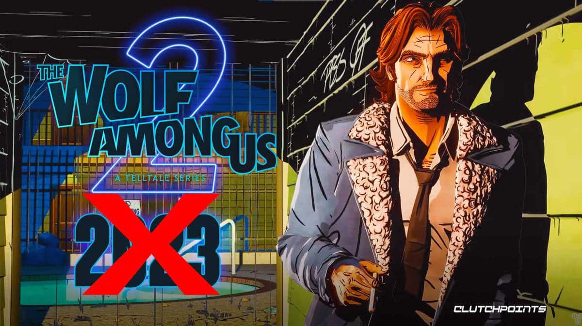 The Wolf Among Us 2 Release Date delayed