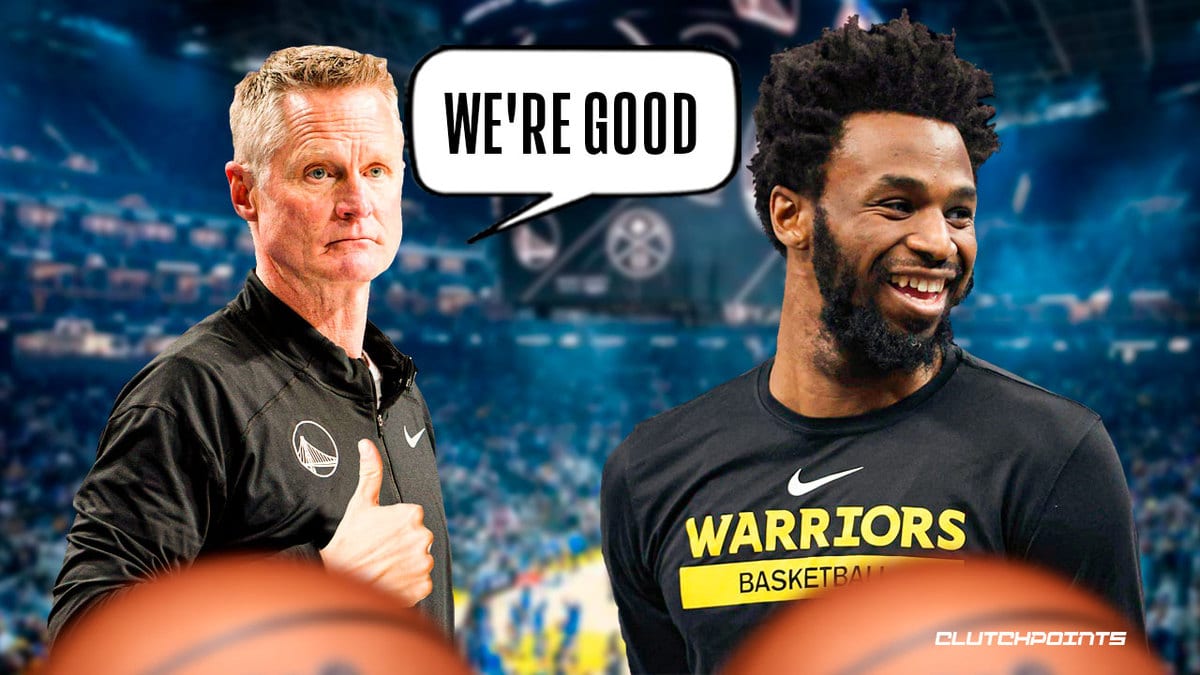 Steve Kerr's Bold Andrew Wiggins Take Will Fire Up Warriors Fans