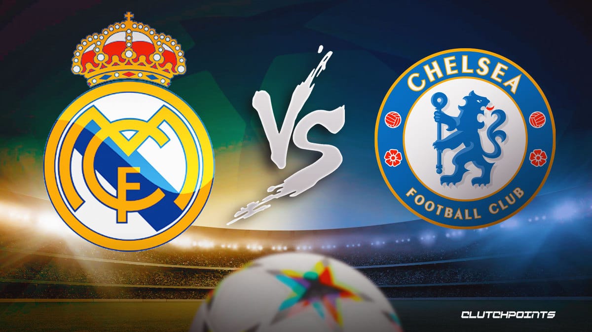 Champions League Odds Real MadridChelsea prediction, pick, how to watch