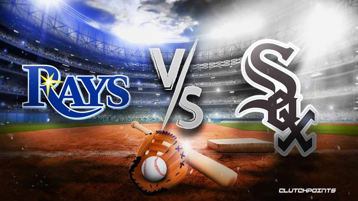 Rays White Sox predictioh