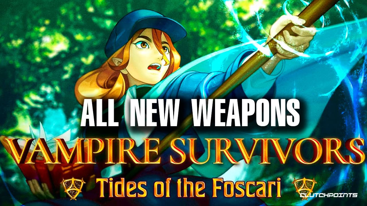 Vampire Survivors: Tides of the Foscari - How To Evolve All New Weapons