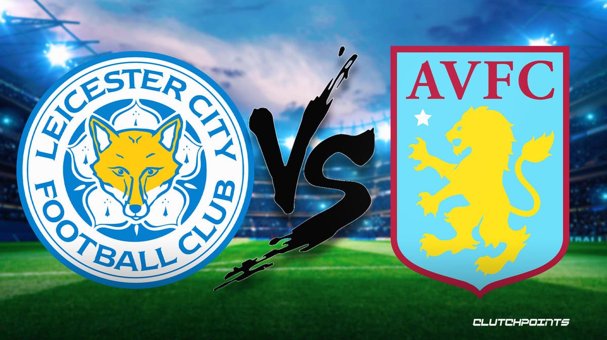 Premier League Odds Leicester-Aston Villa prediction, pick, how to watch