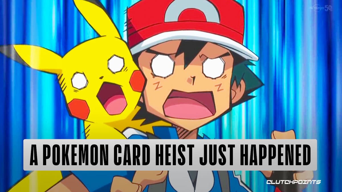 A Pokemon Card Heist Just Happened - Vimarsana News