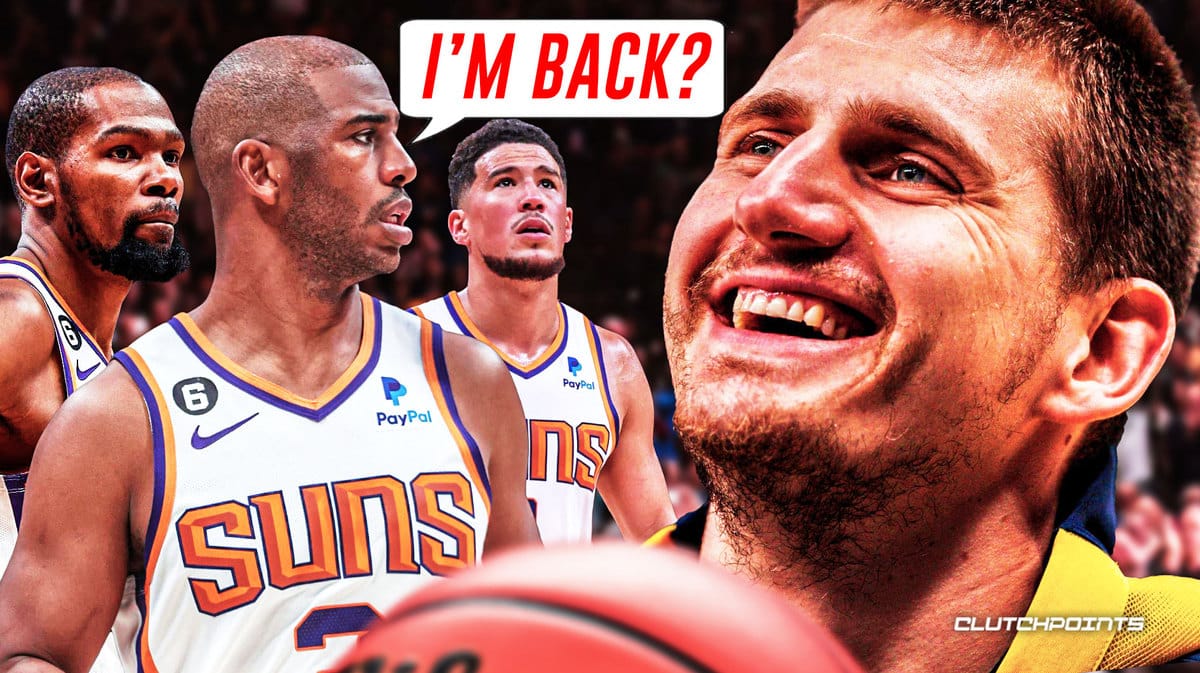 Chris Paul, Kevin Durant, Devin Booker, Suns, Nikola Jokic, Nuggets, playoffs