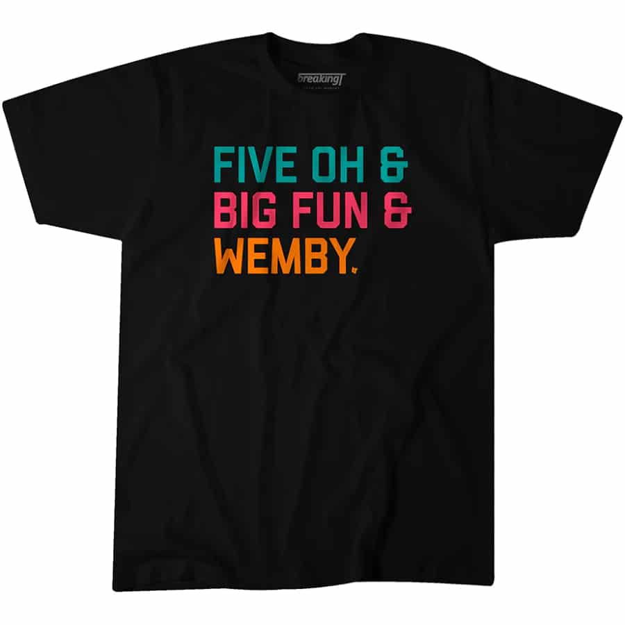 Five Oh & Big Fun & Wemby t-shirt - Black colored on a white background.