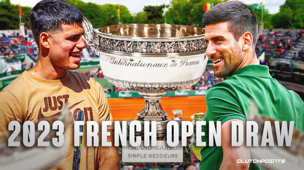 French Open draw Novak Djokovic, Carlos Alcaraz dealt blow