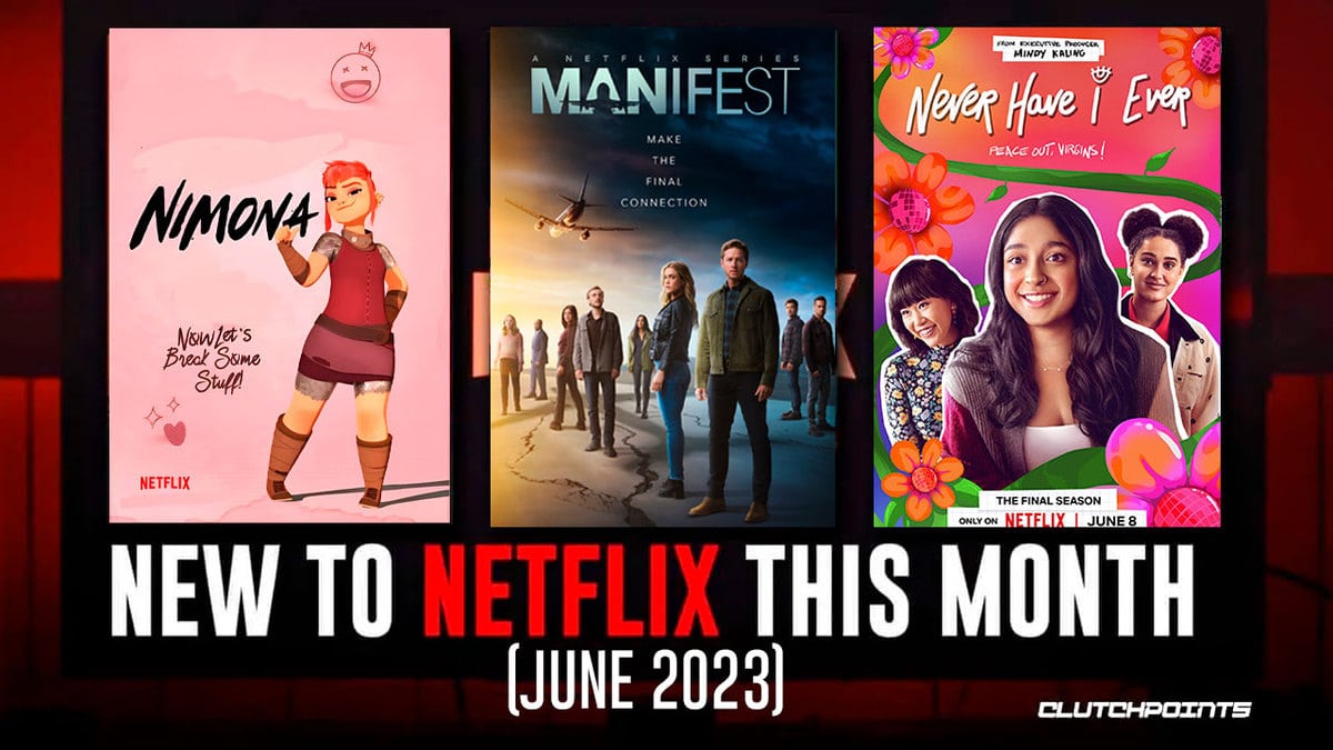 New to Netflix this Month (June 2023)