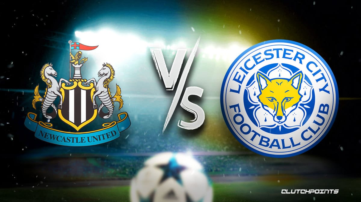 Premier League Odds: Newcastle vs Leicester prediction, pick, how to watch - 5/22/2023