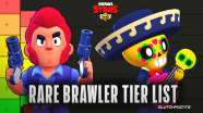Brawl Stars Tier List For Legendary Brawlers