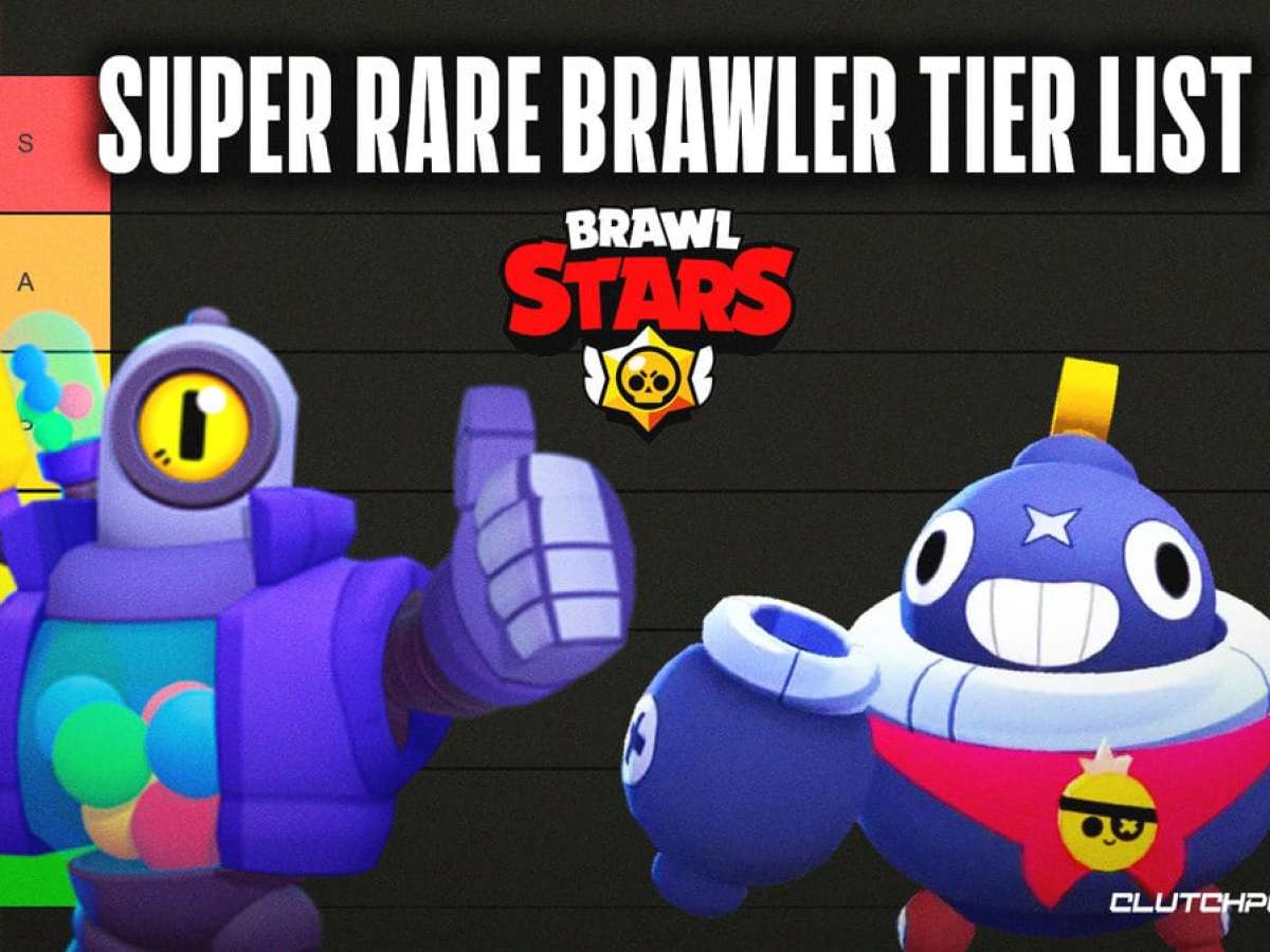 Brawl Stars: Super Rare Brawler Tier List