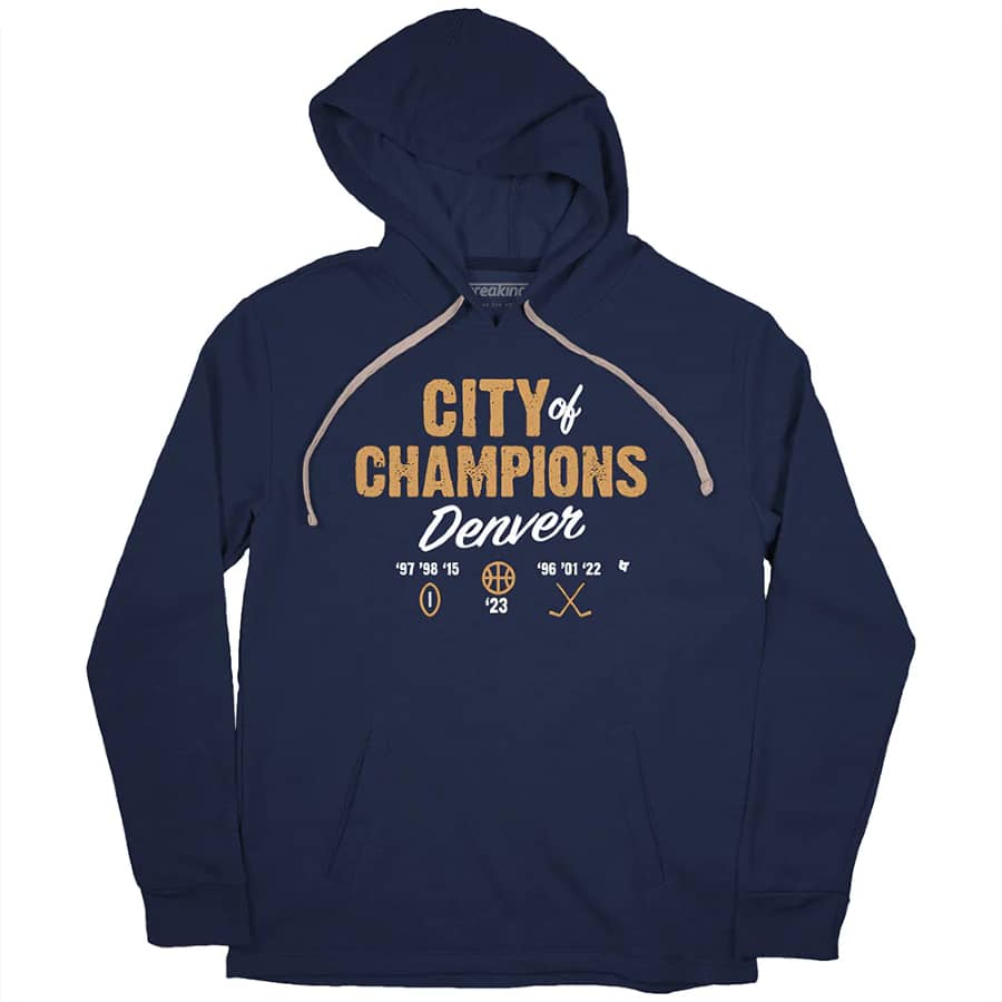Denver: City of champions hoodie - Navy blue colored on a white background.
