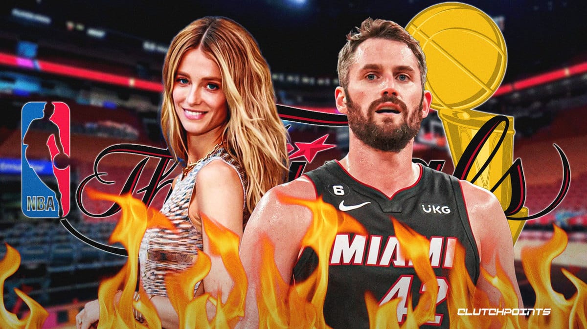 Kevin Love, Kate Bock, Heat, Nuggets, NBA Finals