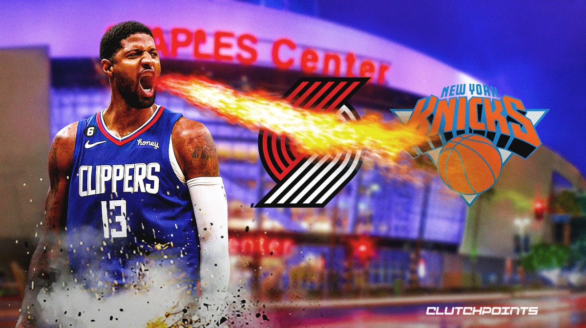 NBA Rumors, Paul George, Los Angeles Clippers, New York Knicks, Portland Trail Blazers