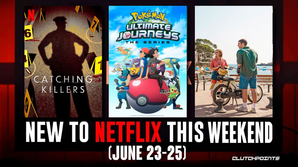 New To Netflix This Weekend (June 23-25)