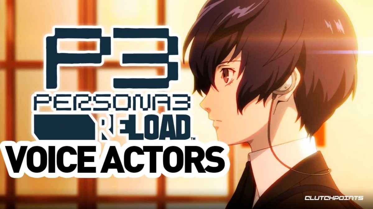 persona 3 reload voice actors, persona 3 reload voice, persona 3 reload cast, persona 3 voice actors, persona 3 remake voice actors