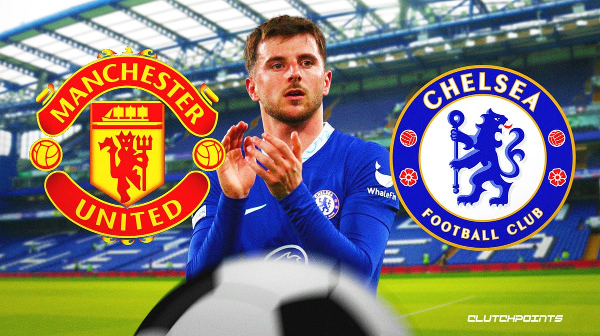 Manchester United, Mason Mount, Chelsea