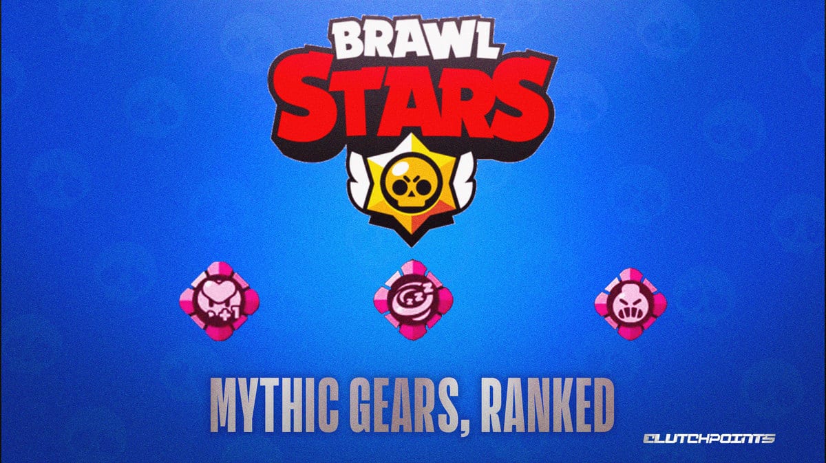 Brawl Stars - All Mythic Gears, Ranked