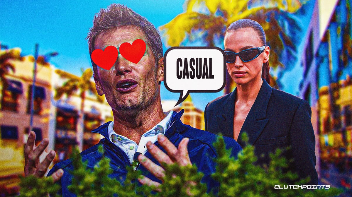 Tom Brady, 'casual', Irina Shayk, LA